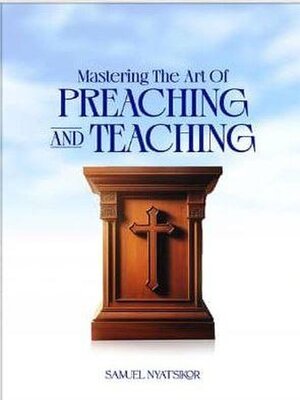 cover image of Mastering the Art of Preaching and Teaching